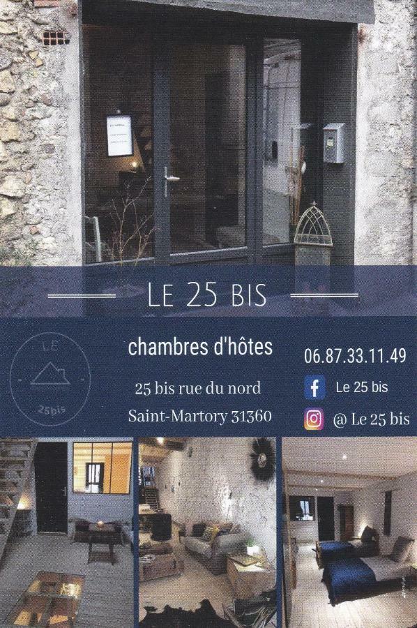 Le 25Bis Bed & Breakfast Saint-Martory Exterior photo